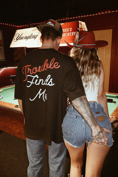 Trouble Finds Me