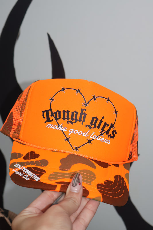 Tough Girls Make Good Lovers - Trucker hat